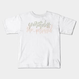 nevertheless she persisted Kids T-Shirt